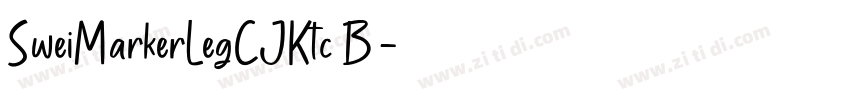 SweiMarkerLegCJKtc B字体转换